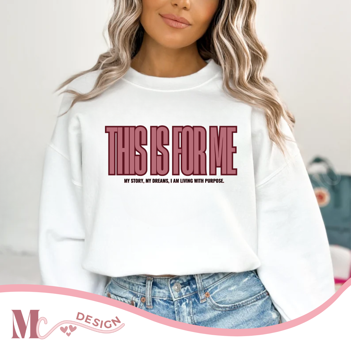 This is for Me Sweatshirt